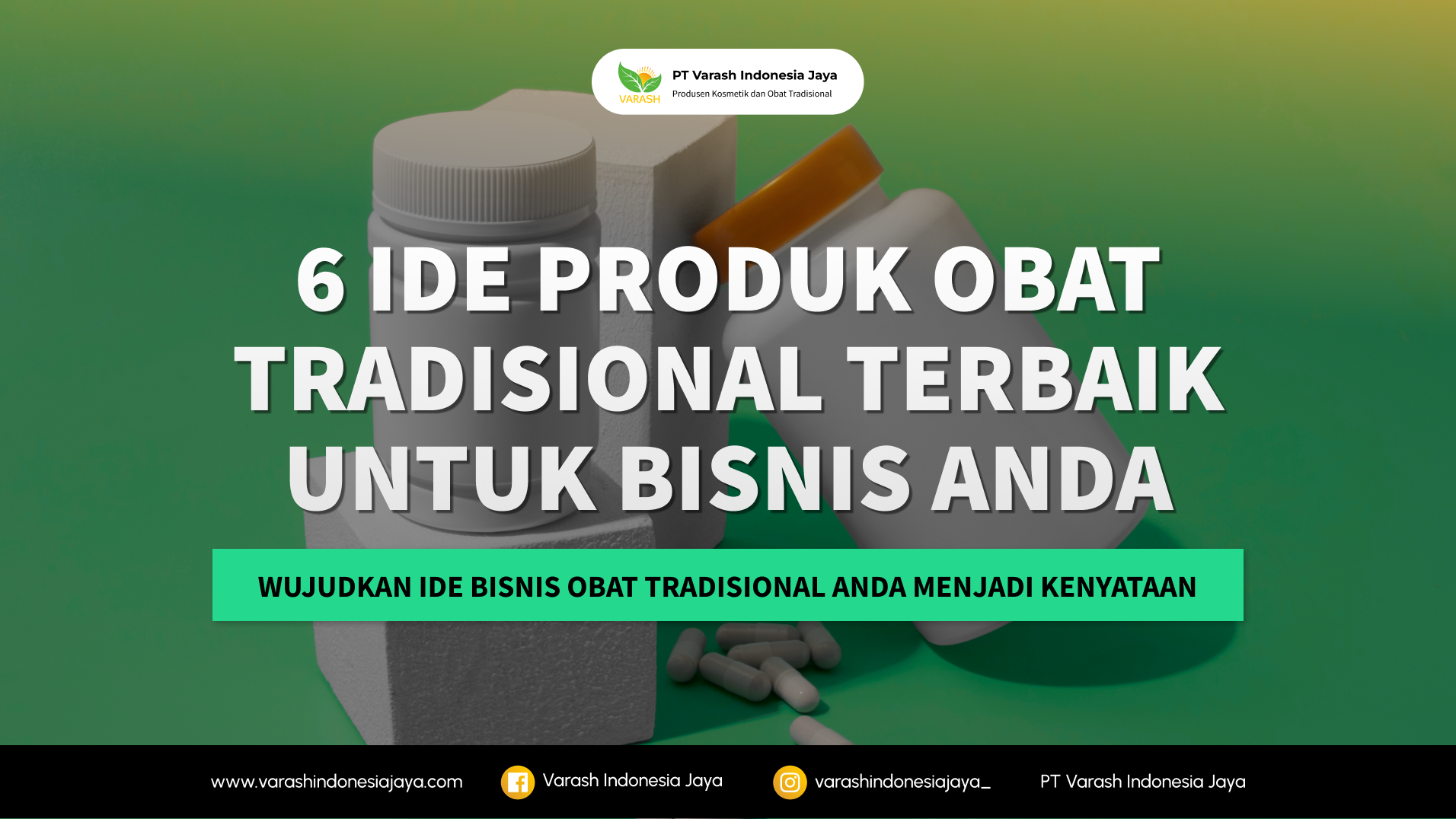 6 Ide Produk Obat Tradisional Terbaik untuk Bisnis Anda