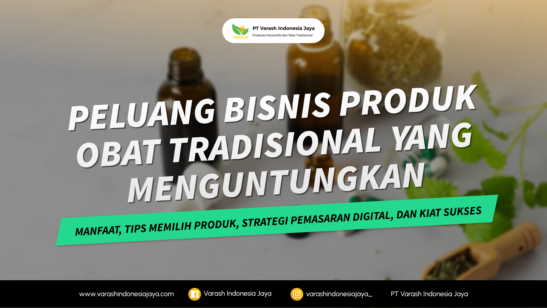 Peluang Bisnis Produk Obat Tradisional yang Menguntungkan