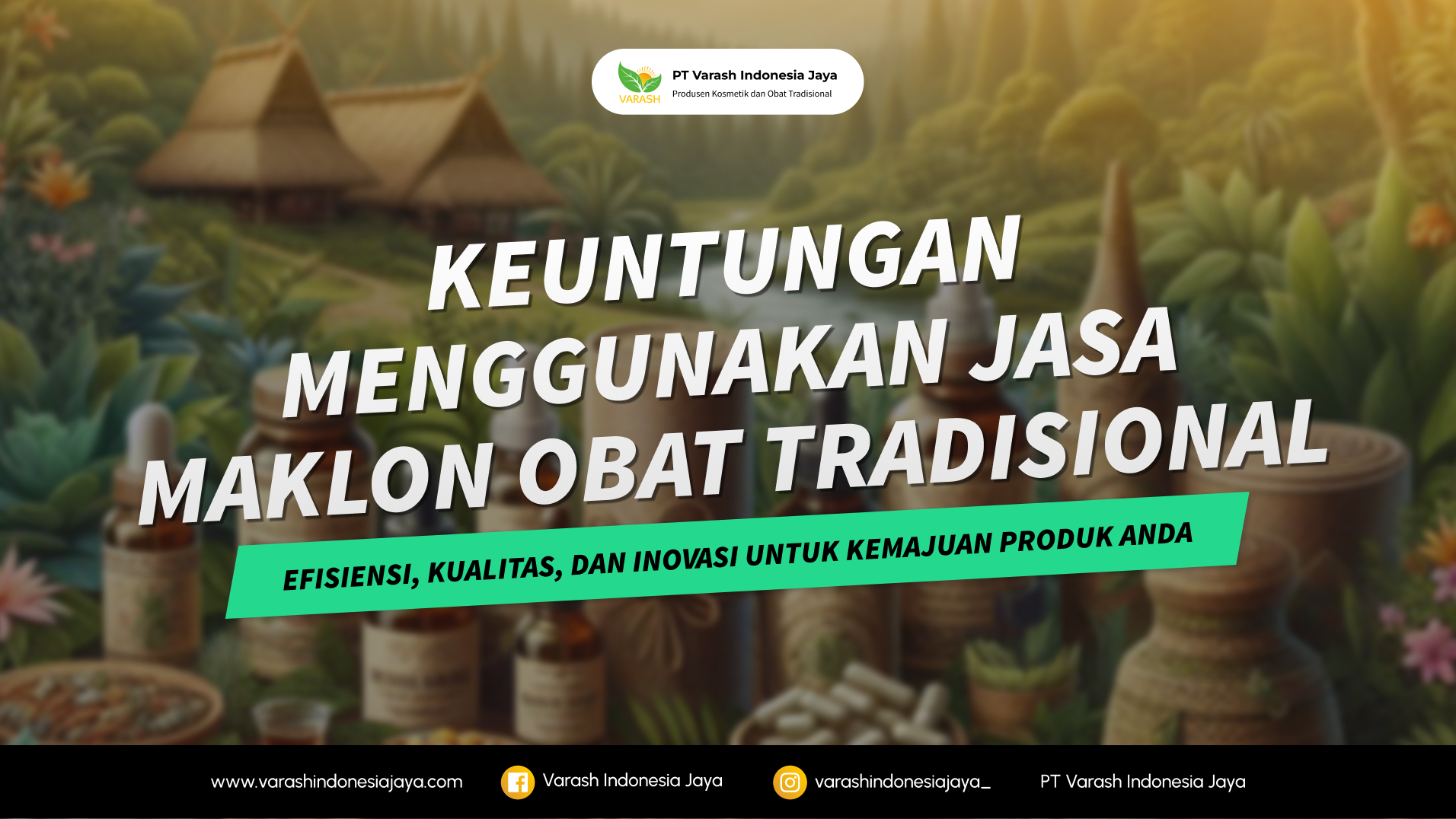 Keuntungan Menggunakan Jasa Maklon Obat Tradisional