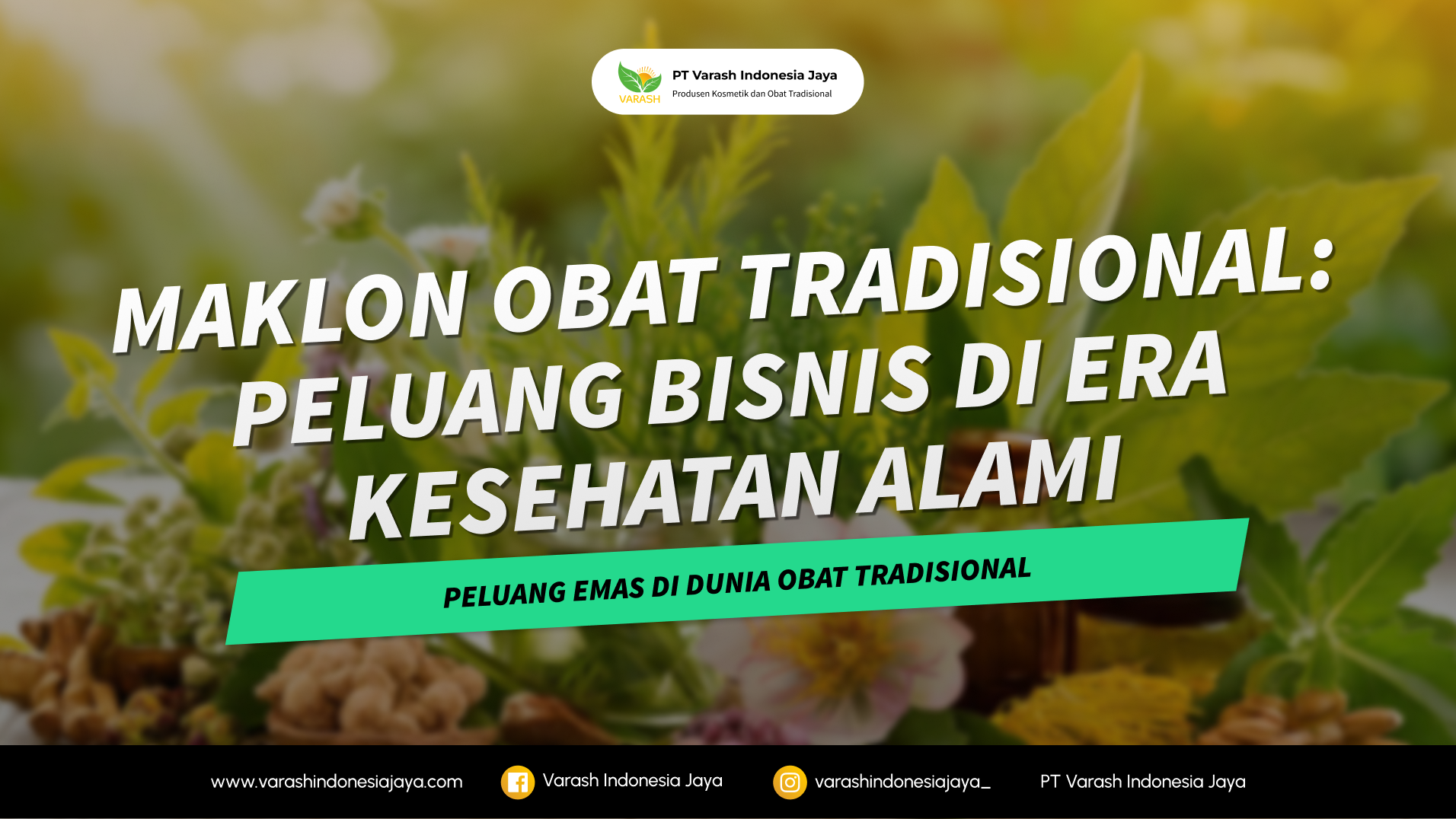 Maklon Obat Tradisional: Peluang Bisnis di Era Kesehatan Alami