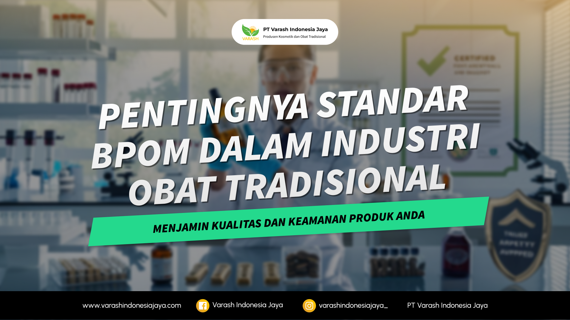 Industri Obat Tradisional dan Pentingnya Standar BPOM untuk Keamanannya