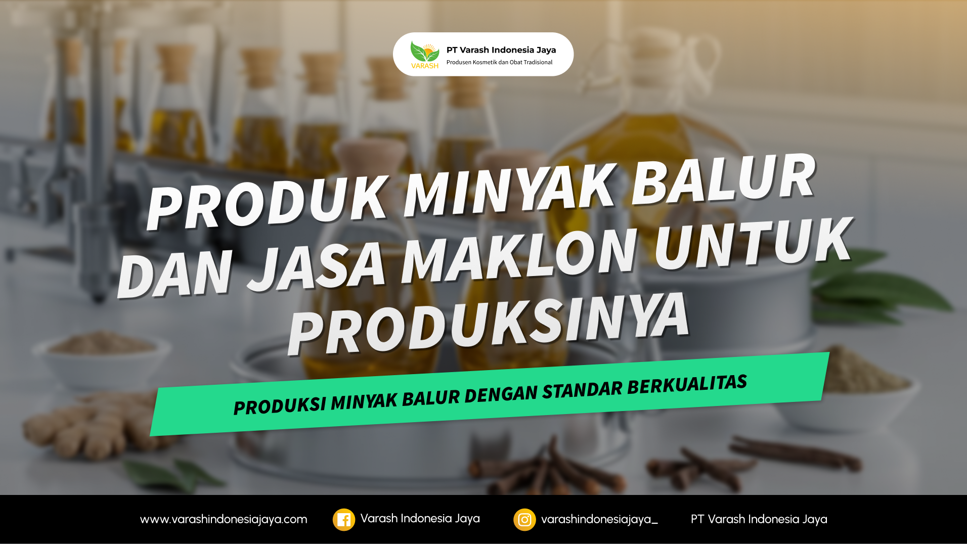Produk Minyak Balur dan Jasa Maklon untuk Produksinya