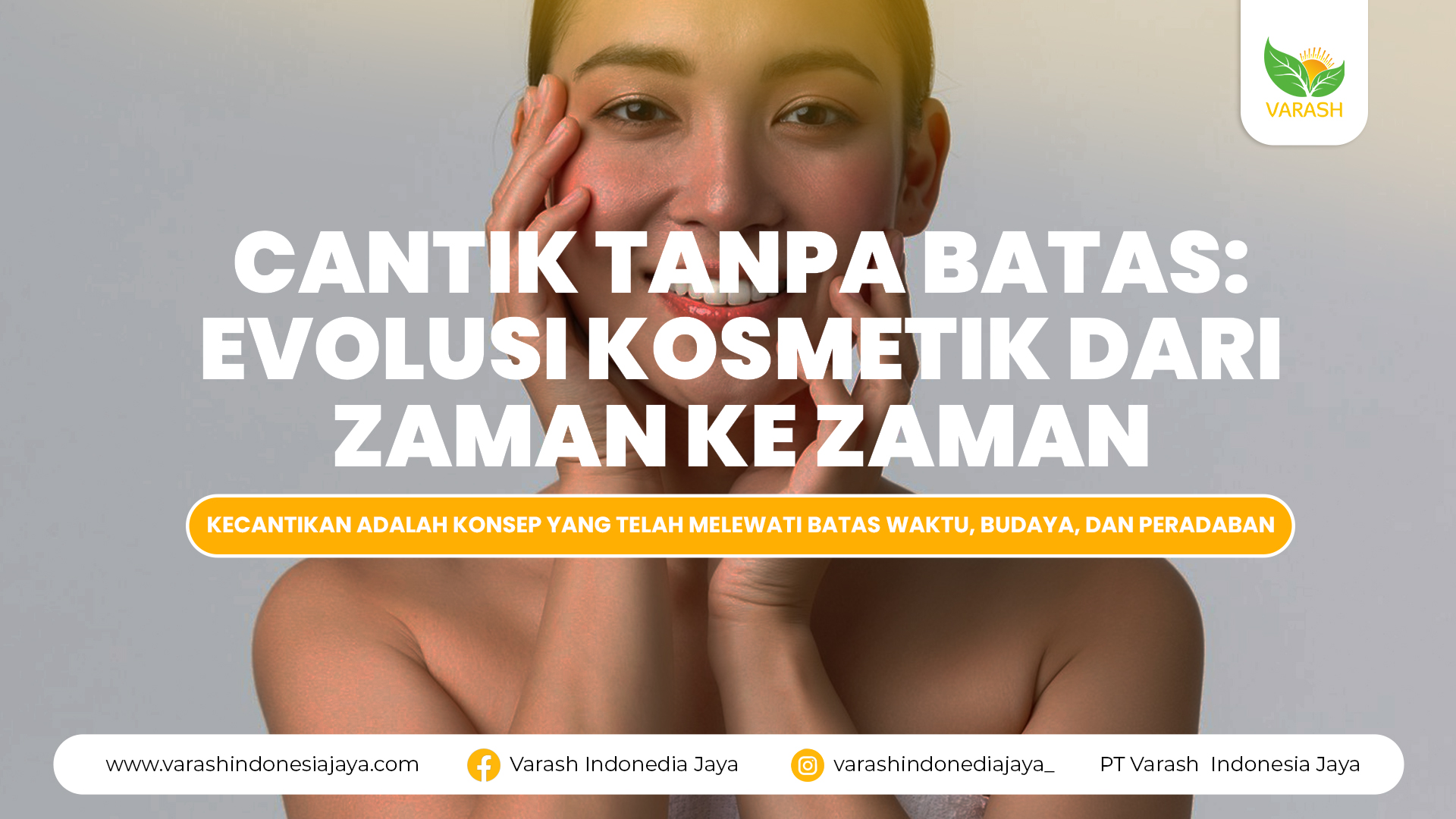 Cantik Tanpa Batas: Evolusi Kosmetik dari Zaman ke Zaman