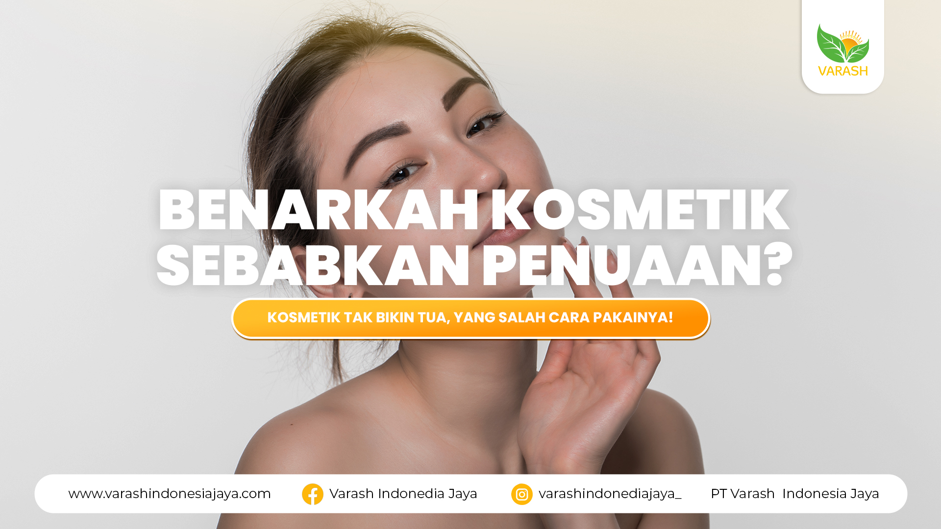 Benarkah Kosmetik Sebabkan Penuaan?